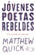 jovenes poetas rebeldes-matthew m. quick-9788420484440 jovenes poetas rebeldes-matthew m. quick-9788420484440
