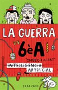 la guerra de 6e a 3: intel·ligència) imbecil·litat artificial-sara cano-9788420485140 la guerra de 6e a 3: intel·ligència) imbecil·litat artificial-sara cano-9788420485140