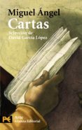 cartas ( seleccion de david garcia lopez)-miguel angel buonarroti-9788420662640 cartas ( seleccion de david garcia lopez)-miguel angel buonarroti-9788420662640