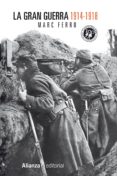 la gran guerra 1914-1918 (ebook)-marc ferro-9788420684840 la gran guerra 1914-1918 (ebook)-marc ferro-9788420684840