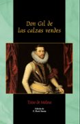 don gil de las calzas verdes-tirso de molina-9788421622940 don gil de las calzas verdes-tirso de molina-9788421622940