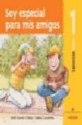 soy especial para mis amigos-jordi sierra i fabra-9788423676040 soy especial para mis amigos-jordi sierra i fabra-9788423676040