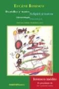 destellos y teatro-eugene ionesco-9788424511340 destellos y teatro-eugene ionesco-9788424511340
