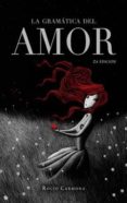 la gramática del amor-rocio carmona fernandez-9788424647940 la gramática del amor-rocio carmona fernandez-9788424647940