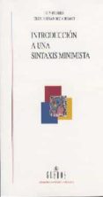 introduccion a una sintaxis minimista-luis eguren-olga fernandez soriano-9788424927240 introduccion a una sintaxis minimista-luis eguren-olga fernandez soriano-9788424927240