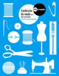 confeccion de moda (vol. 1): tecnicas basicas-connie amaden-crawford-9788425227240 confeccion de moda (vol. 1): tecnicas basicas-connie amaden-crawford-9788425227240