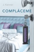 compláceme (trilogía stark 5) (ebook)-j. kenner-9788425354540 compláceme (trilogía stark 5) (ebook)-j. kenner-9788425354540