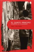 el quinto principio: experiencias de lo innombrable-paul williams-9788425432040 el quinto principio: experiencias de lo innombrable-paul williams-9788425432040