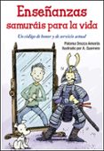 enseñazas samuráis para la vida-paloma orozco amoros-9788428547840 enseñazas samuráis para la vida-paloma orozco amoros-9788428547840