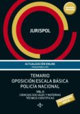 temario oposicion escala básica policia nacional (vol. ii): ciencias sociales y materias tecnico-cientificas (4ª ed.)-9788430969340 temario oposicion escala básica policia nacional (vol. ii): ciencias sociales y materias tecnico-cientificas (4ª ed.)-9788430969340
