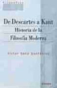 de descartes a kant: historia de la filosofia moderna-victor sanz santacruz-9788431322540 de descartes a kant: historia de la filosofia moderna-victor sanz santacruz-9788431322540
