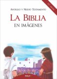 la biblia en imagenes-antonio cunillera-9788432143540 la biblia en imagenes-antonio cunillera-9788432143540