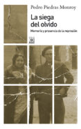 la siega del olvido-9788432314940 la siega del olvido-9788432314940