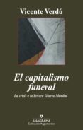 el capitalismo funeral (ebook)-vicente verdu-9788433932440 el capitalismo funeral (ebook)-vicente verdu-9788433932440