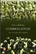 guerras justas: de ciceron a iraq-alex j. bellamy-9788437506340 guerras justas: de ciceron a iraq-alex j. bellamy-9788437506340