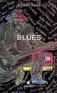 blues-alfonso trulls-9788437614540 blues-alfonso trulls-9788437614540