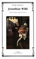 jonathan wild-henry fielding-9788437621340 jonathan wild-henry fielding-9788437621340