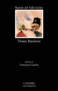tirano banderas (ebook)-ramon maria del valle-inclan-9788437636740 tirano banderas (ebook)-ramon maria del valle-inclan-9788437636740