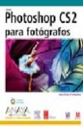 photoshop cs2 para fotografos (diseño y creatividad) (incluye cd- rom)-martin evening-9788441519640 photoshop cs2 para fotografos (diseño y creatividad) (incluye cd- rom)-martin evening-9788441519640