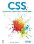 css: tecnicas profesionales para el diseño moderno-eric a. meyer-9788441529540 css: tecnicas profesionales para el diseño moderno-eric a. meyer-9788441529540