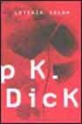 loteria solar-philip k. dick-9788445074640 loteria solar-philip k. dick-9788445074640