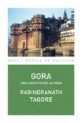 gora: una juventud en la india-rabindranath tagore-9788446033240 gora: una juventud en la india-rabindranath tagore-9788446033240