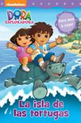 la isla de las tortugas (dora la exploradora. pictogramas 11)-9788448843540 la isla de las tortugas (dora la exploradora. pictogramas 11)-9788448843540