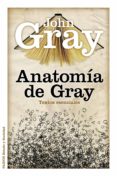 anatomia de gray: textos esenciales-john gray-michael watkins-9788449326240 anatomia de gray: textos esenciales-john gray-michael watkins-9788449326240