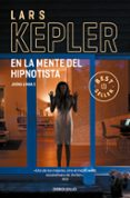 en la mente del hipnotista (inspector joona linna 5)-lars kepler-9788466344340 en la mente del hipnotista (inspector joona linna 5)-lars kepler-9788466344340