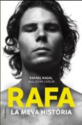 rafa, la meva historia-rafael nadal-9788466414340 rafa, la meva historia-rafael nadal-9788466414340