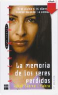 la memoria de los seres perdidos (ebook-epub) (ebook)-9788467563740 la memoria de los seres perdidos (ebook-epub) (ebook)-9788467563740
