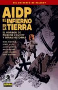 aidp 20: el infierno en la tierra 5. el horror de pickens county y otras historias-9788467914740 aidp 20: el infierno en la tierra 5. el horror de pickens county y otras historias-9788467914740