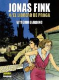 jonas fink 4. el librero de praga-vittorio giardino-9788467931440 jonas fink 4. el librero de praga-vittorio giardino-9788467931440
