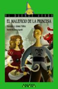 el maleficio de la princesa-antonio a. gomez yebra-9788469836040 el maleficio de la princesa-antonio a. gomez yebra-9788469836040