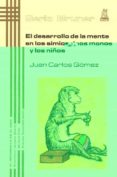 desarrollo de la mente en los simios, los monos y los niños-juan carlos gomez-9788471125040 desarrollo de la mente en los simios, los monos y los niños-juan carlos gomez-9788471125040