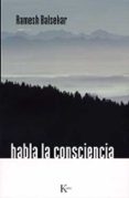 habla la consciencia-ramesh s. balsekar-9788472455740 habla la consciencia-ramesh s. balsekar-9788472455740