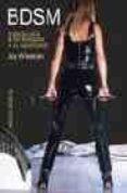 bdsm: introduccion a las tecnicas y su significado-jay wiseman-9788472902640 bdsm: introduccion a las tecnicas y su significado-jay wiseman-9788472902640