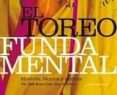 el toreo fundamental-jose luis ramon-9788472907140 el toreo fundamental-jose luis ramon-9788472907140