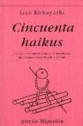 cincuenta haikus (3 ed.)-issa kobayashi-9788475175140 cincuenta haikus (3 ed.)-issa kobayashi-9788475175140