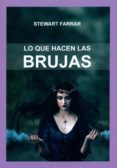 lo que hacen las brujas-9788476271940 lo que hacen las brujas-9788476271940