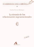 la sintaxis de los relacionantes supraoracionales-catalina fuentes rodriguez-9788476351840 la sintaxis de los relacionantes supraoracionales-catalina fuentes rodriguez-9788476351840