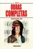 paracelso: obras completas-9788476722640 paracelso: obras completas-9788476722640