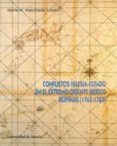 conflictos iglesia-estado en el extremo oriente iberico filipinas-marta maria manchado lopez-9788476845240 conflictos iglesia-estado en el extremo oriente iberico filipinas-marta maria manchado lopez-9788476845240