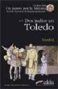 dos judios en toledo (nivel 2): novelas historicas de españa grad uadas-sergio remedios sanchez-9788477116240 dos judios en toledo (nivel 2): novelas historicas de españa grad uadas-sergio remedios sanchez-9788477116240