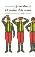 el millor dels mons-quim monzo-9788477273240 el millor dels mons-quim monzo-9788477273240