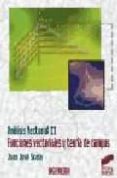 analisis vectorial (t.ii): funciones vectoriales y teoria de camp os-9788477384540 analisis vectorial (t.ii): funciones vectoriales y teoria de camp os-9788477384540