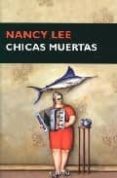 chicas muertas-nancy lee-9788477652540 chicas muertas-nancy lee-9788477652540