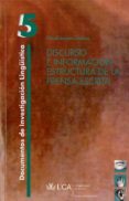 discurso e informacion: estructura de la prensa escrita-inmaculada penades martinez-9788477866640 discurso e informacion: estructura de la prensa escrita-inmaculada penades martinez-9788477866640