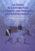 las ciencias de la actividad fisica y el deporte como fundamento para la practica deportiva-manuel guillen del castillo-9788478019540 las ciencias de la actividad fisica y el deporte como fundamento para la practica deportiva-manuel guillen del castillo-9788478019540