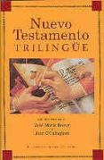 nuevo testamento trilingüe (5ª ed.)-9788479141240 nuevo testamento trilingüe (5ª ed.)-9788479141240